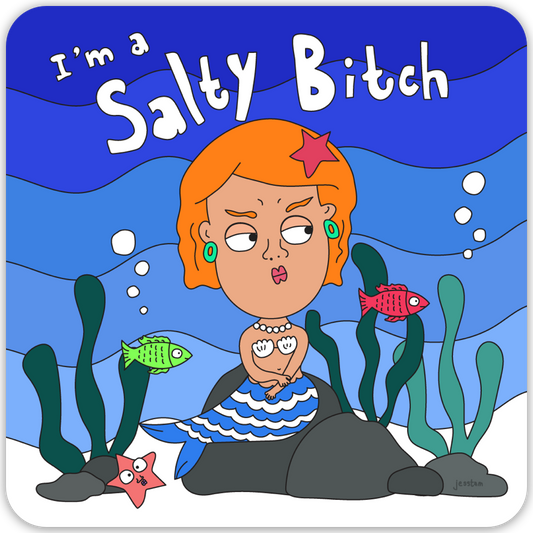Salty Bitch